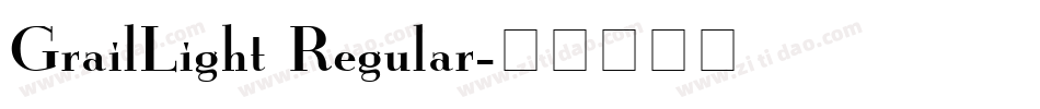 GrailLight Regular字体转换